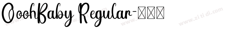 OoohBaby Regular字体转换
